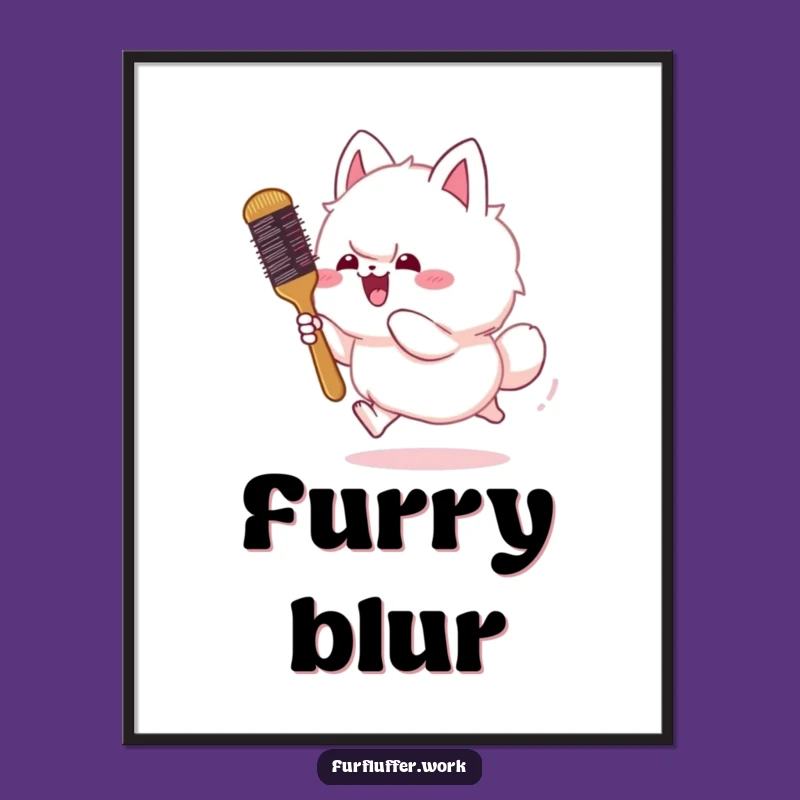 Funny Fluffy Animal Chasing Brush Print - Instant Pet Grooming Laugh